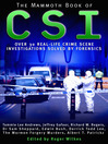 The Mammoth Book of CSI (eBook): Over Thirty Real-Life Crime Scene Investigations Solved by Forensics